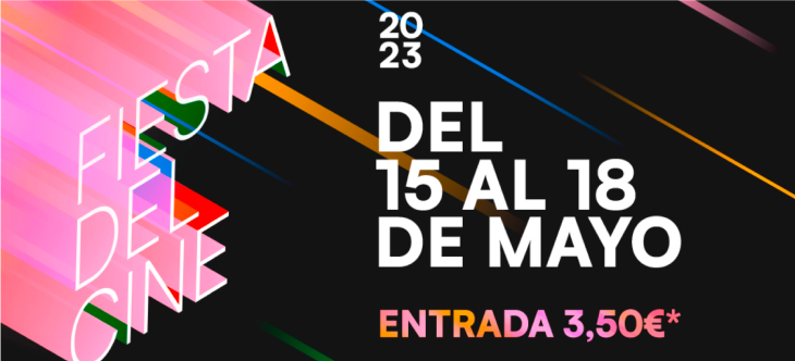 Fiesta del Cine: del 15 al 18 de maig