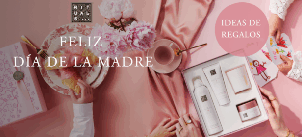Día de la Madre en Rituals