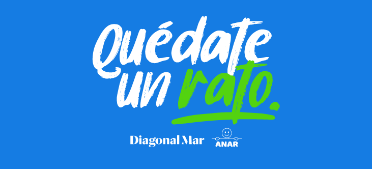 Campaña "Quédate un rato" Diagonal Mar